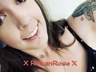 X_RowanRose_X