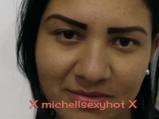 X_michellsexyhot_X