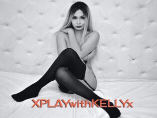 XPLAYwithKELLYx