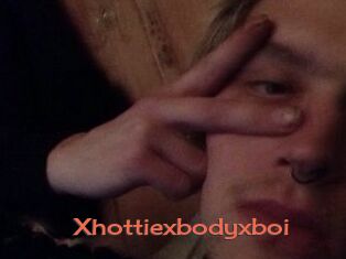 Xhottiexbodyxboi