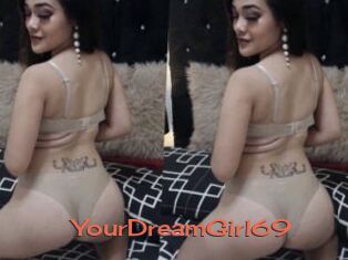 YourDreamGirl69