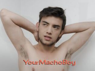 YourMachoBoy