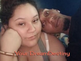Your_DreamDestiny