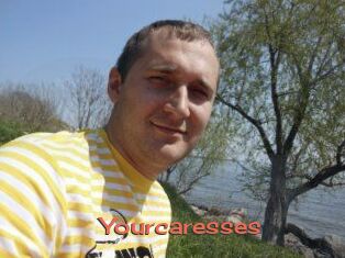 Yourcaresses