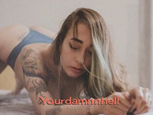 Yourdamnnhell