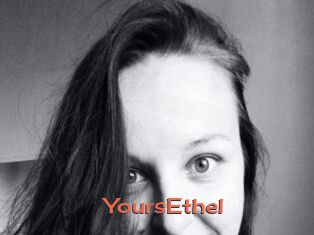 YoursEthel