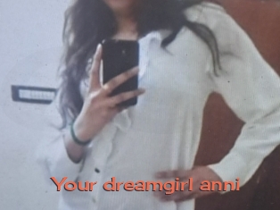 Your_dreamgirl_anni