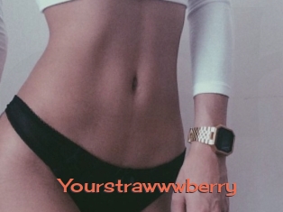 Yourstrawwwberry