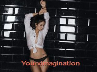 Yourximagination